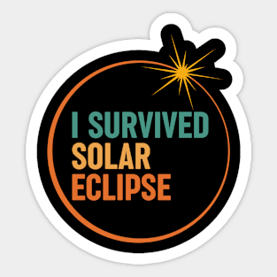 I Survived Solar Eclipse April 8 2024 Sticker